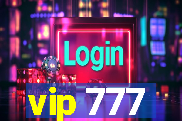 vip 777